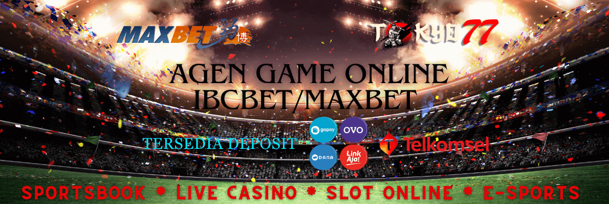 Taktik Jitu bermain IBCBET/MAXBET Online